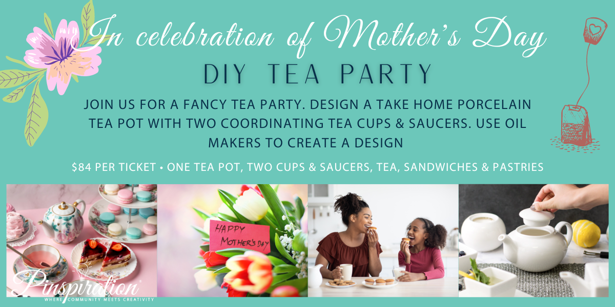 Mother's Day Tea Party