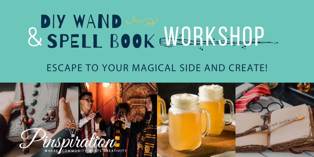 Wizardry Wand-Making and Spellbook Workshop