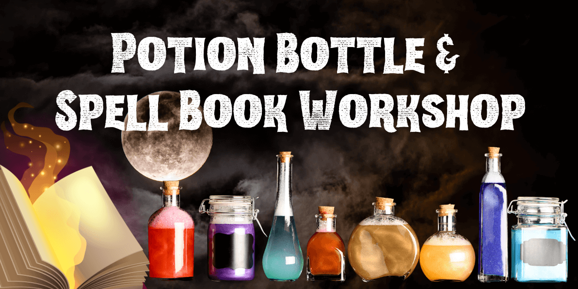 Potion Bottle and Spell Book Workshop